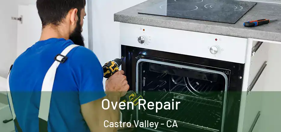 Oven Repair Castro Valley - CA